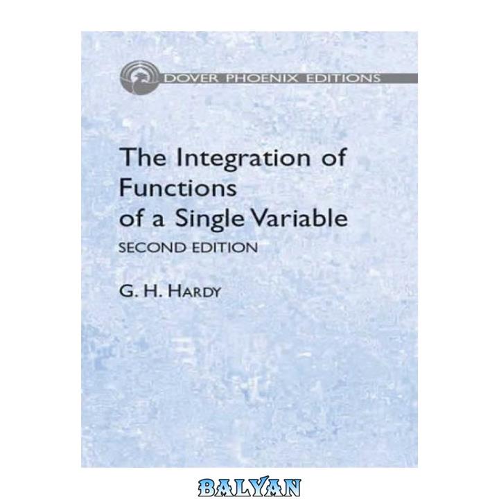 دانلود کتاب Integration of Functions of Single Variable